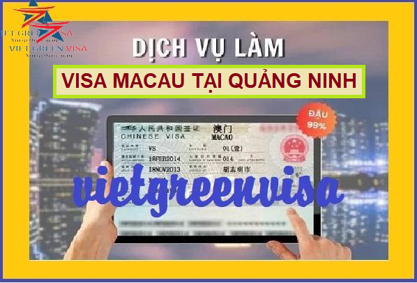 Dịch vụ xin visa Macao tại Quảng Ninh đơn giản