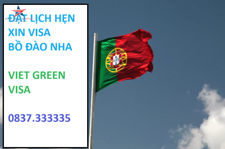 Dịch vụ đặt lịch hẹn xin visa Bồ Đào Nha uy tín