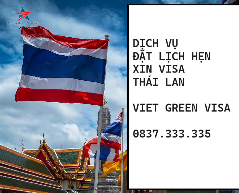 Dịch vụ đặt lịch hẹn xin visa Thái Lan cấp tốc
