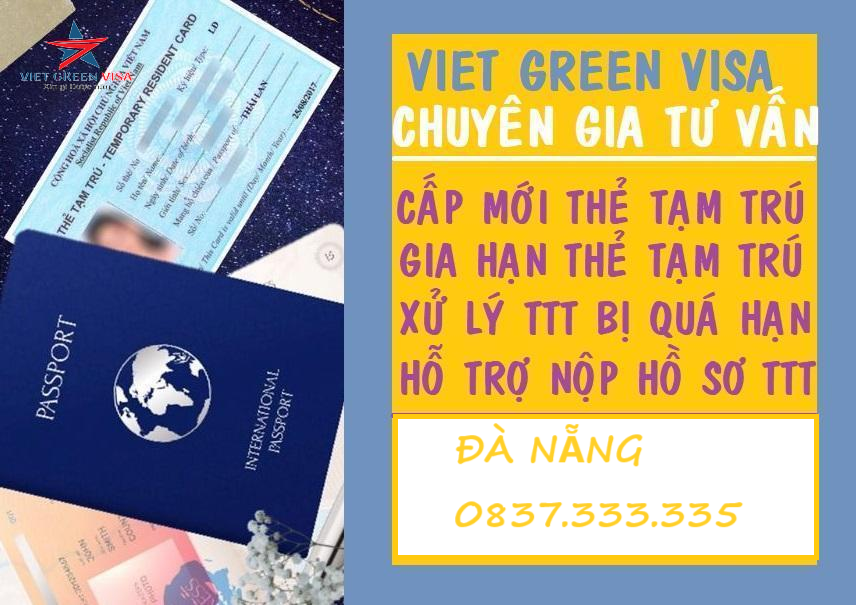 Dịch vụ làm thẻ tạm trú cho người nước ngoài tại Đà Nẵng