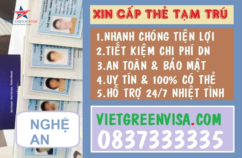 Dịch vụ làm thẻ tạm trú cho người nước ngoài tại Nghệ An