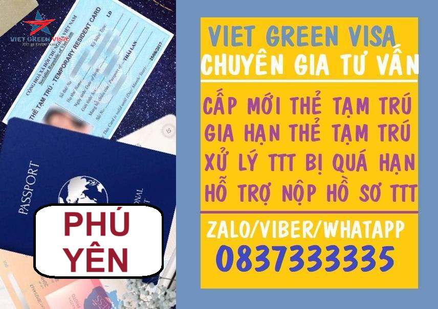 Dịch vụ làm thẻ tạm trú cho người nước ngoài tại Phú Yên