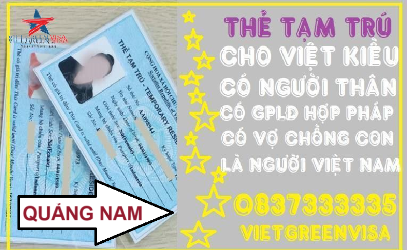 Dịch vụ làm thẻ tạm trú cho người nước ngoài tại Quảng Nam