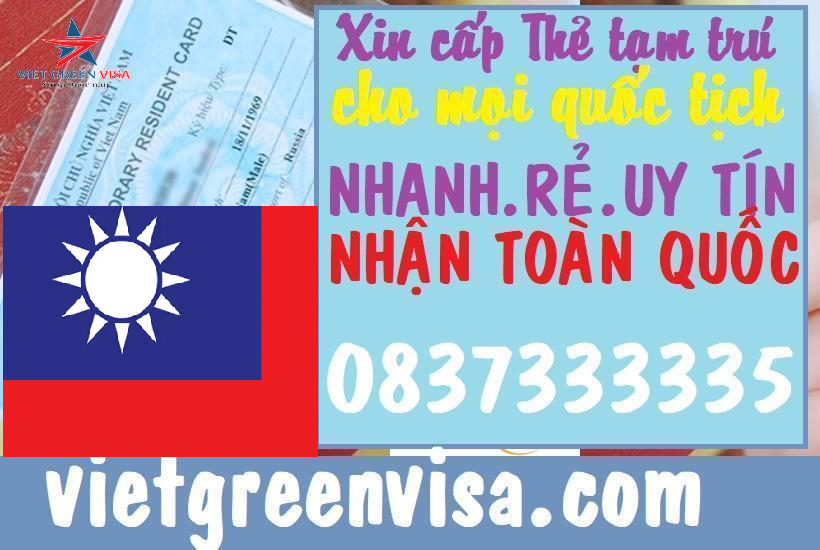 Dịch vụ làm thẻ tạm trú cho người nước ngoài tại Đài Loan