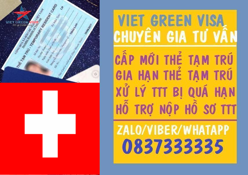 Dịch vụ làm thẻ tạm trú cho người Thụy Sĩ ở Việt Nam