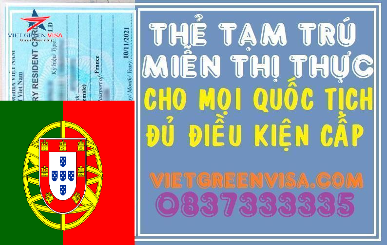 Dịch vụ làm thẻ tạm trú cho người Bồ Đào Nha tại Việt Nam 