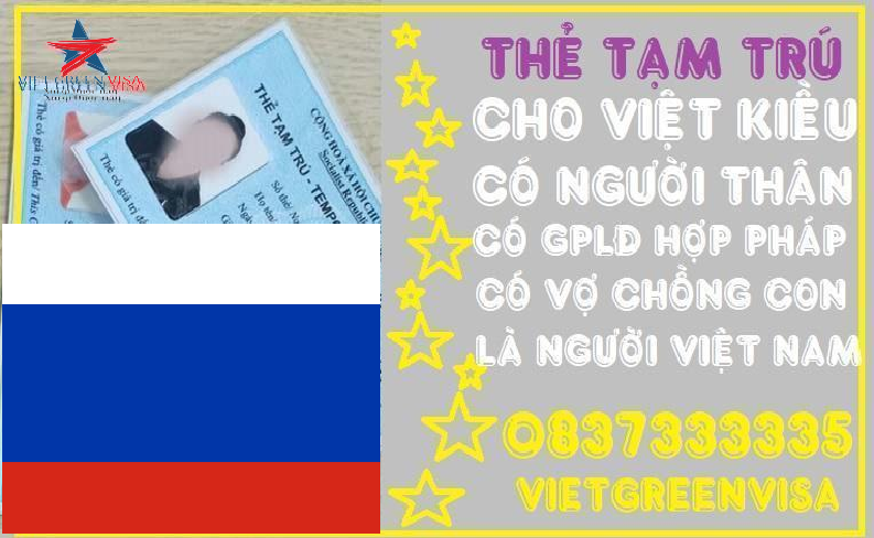 Dịch vụ làm thẻ tạm trú cho người Nga tại Việt Nam
