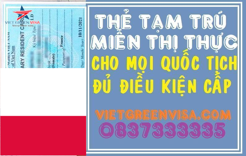 Dịch vụ làm thẻ tạm trú cho người Ba Lan tại Việt Nam