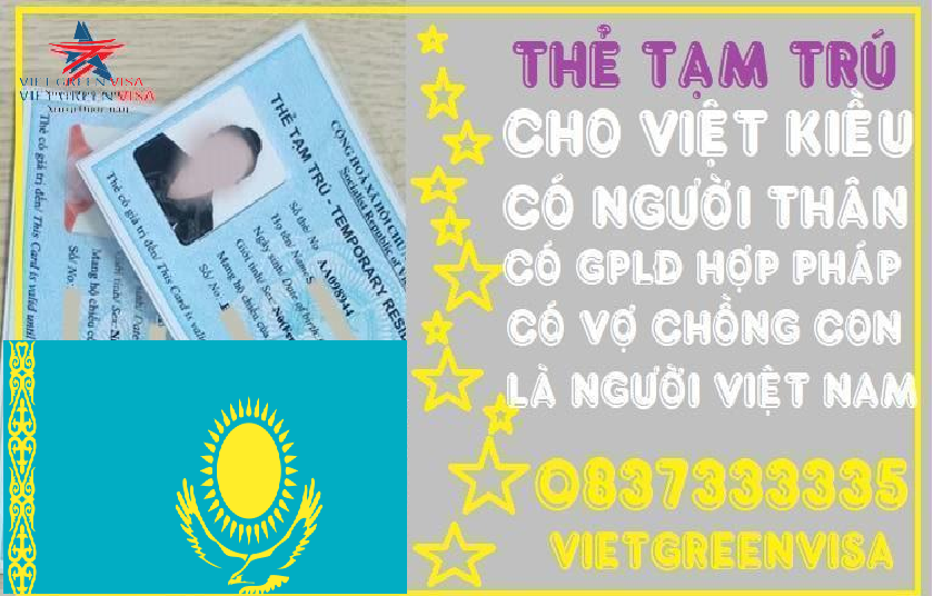 Dịch vụ làm thẻ tạm trú cho người Kazakhtan tại Việt Nam