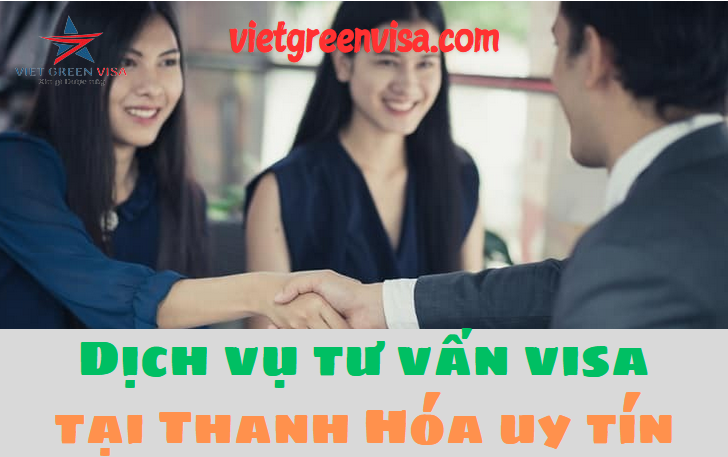 Dịch vụ visa tại Thanh Hóa uy tín nhất