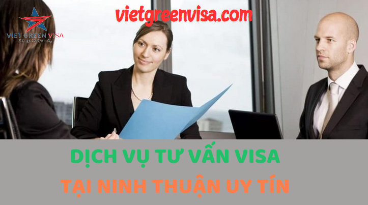 Dịch vụ visa tại Ninh Thuận nhanh chóng uy tín chất lượng