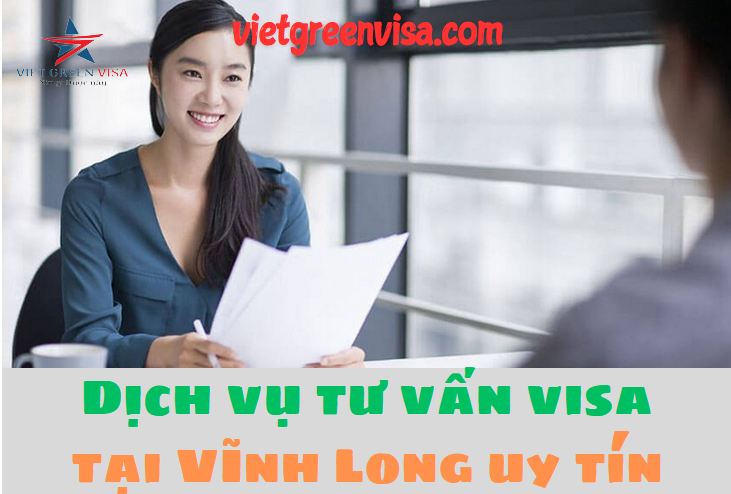Dịch vụ Visa hàng đầu VIệt Nam tại Vĩnh Long