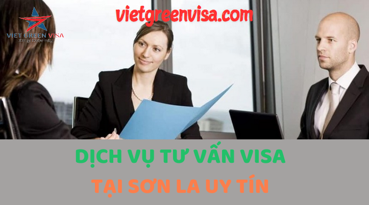 Dịch vụ visa tại Sơn La nhanh chóng uy tín chất lượng