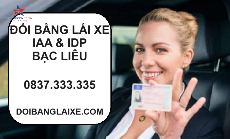 Đổi bằng lái xe tại Bạc Liêu nhanh chóng