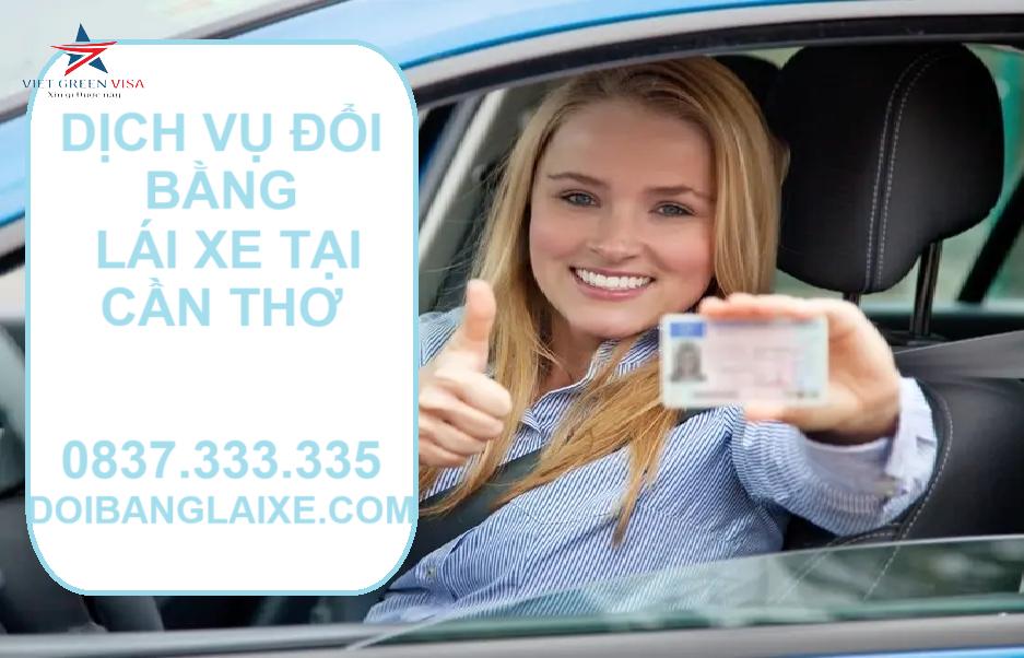 Dịch vụ đổi bằng lái xe IAA & IDP tại Cần Thơ