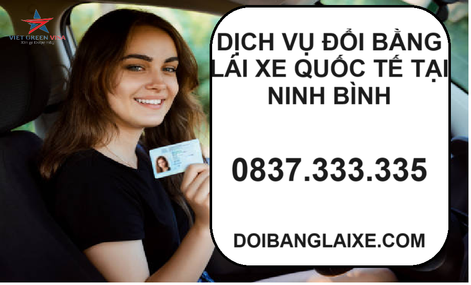 Dịch vụ đổi bằng lái xe quốc tế tại Ninh Bình