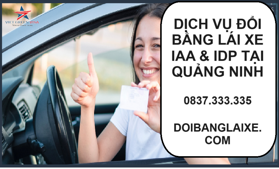 Dịch vụ đổi bằng lái xe quốc tế tại Quảng Ninh thuận lợi