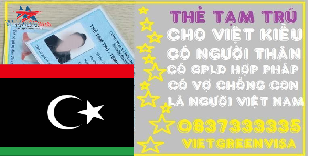 Dịch vụ làm thẻ tạm trú cho người Libya tại Việt Nam