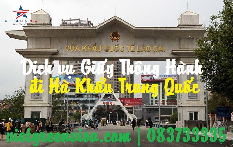 Dịch vụ làm giấy thông hành đi Hà Khẩu Trung Quốc