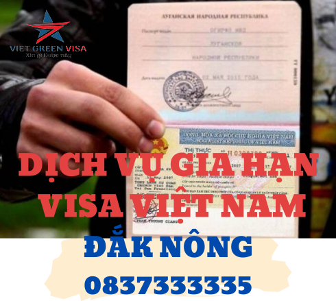 Dịch vụ gia hạn visa Việt Nam tại Đắk Nông