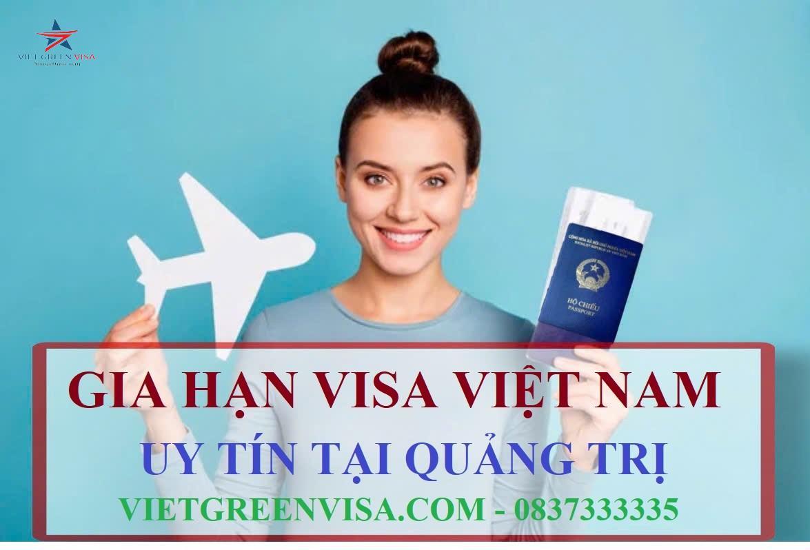 Dịch vụ gia hạn visa Việt Nam tại Quảng Trị 