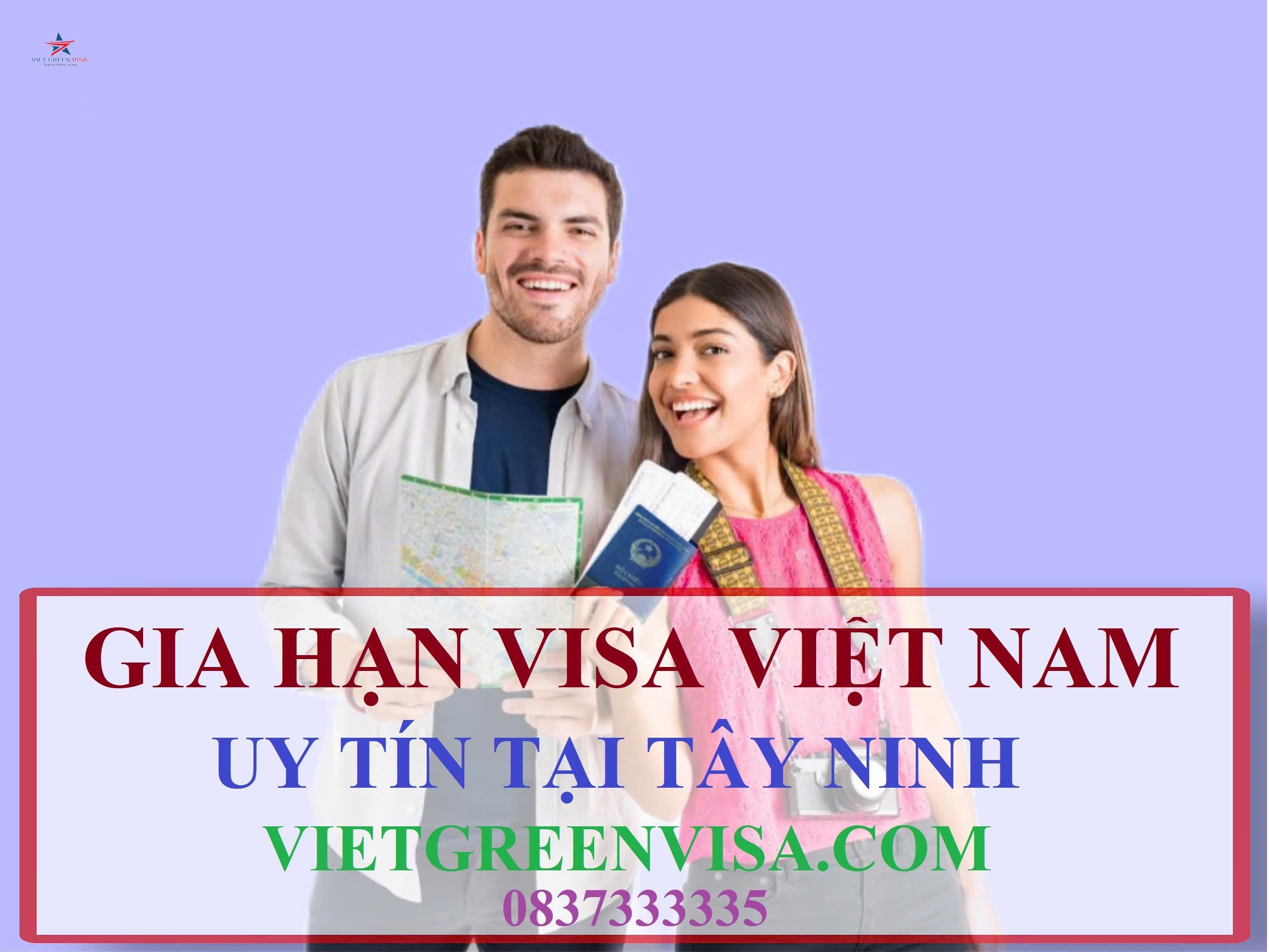 Dịch vụ gia hạn visa Việt Nam tại Tây Ninh