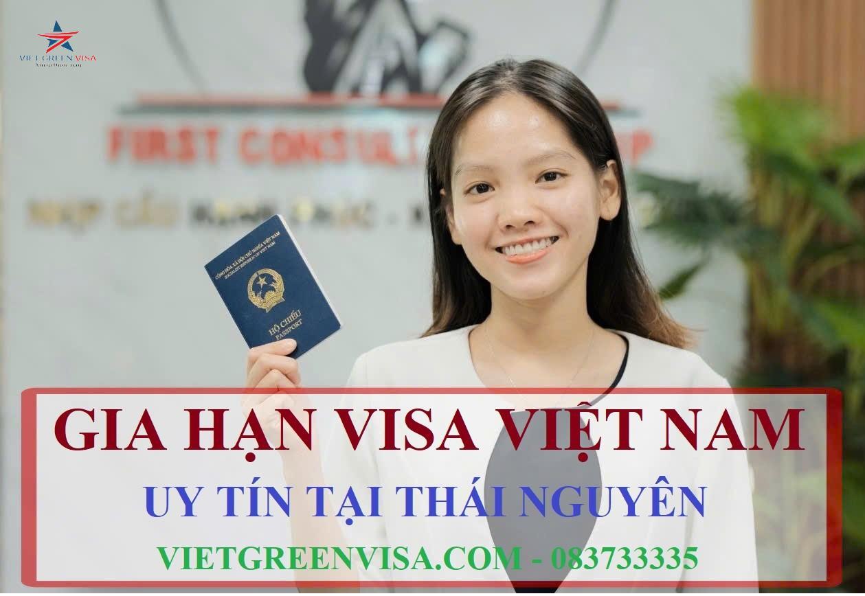 Dịch vụ gia hạn visa Việt Nam tại Thái Nguyên