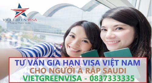 Gia hạn visa Việt Nam cho người Ả rập Saudi