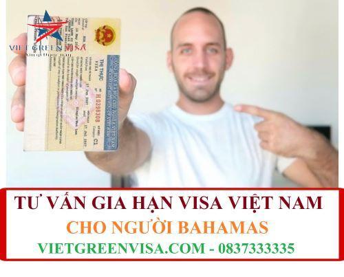 Gia hạn visa Việt Nam cho người Bahamas