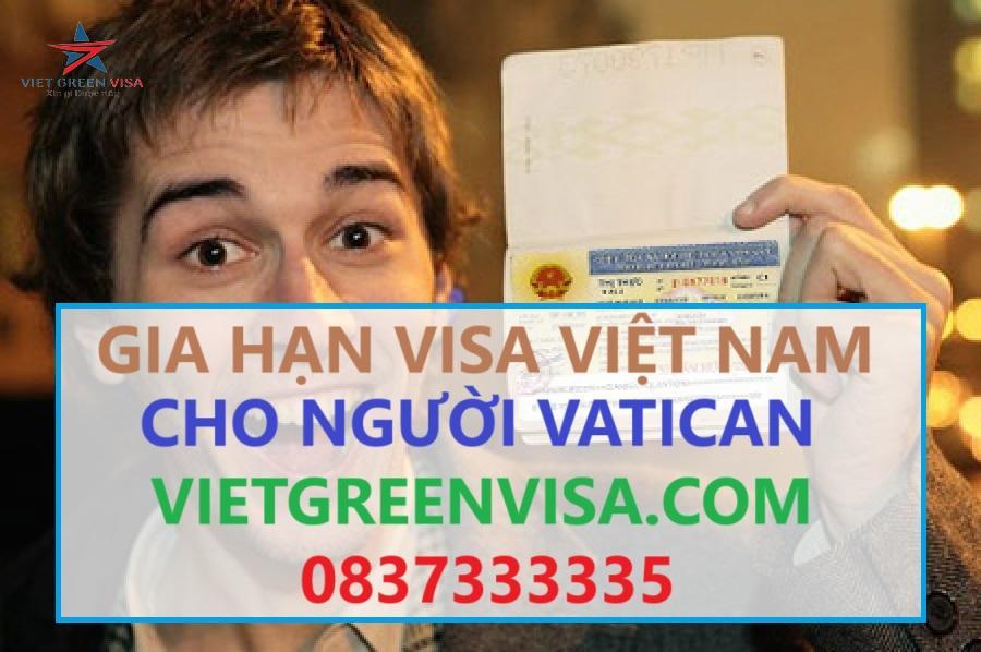 Gia hạn visa Việt Nam cho người Vatican