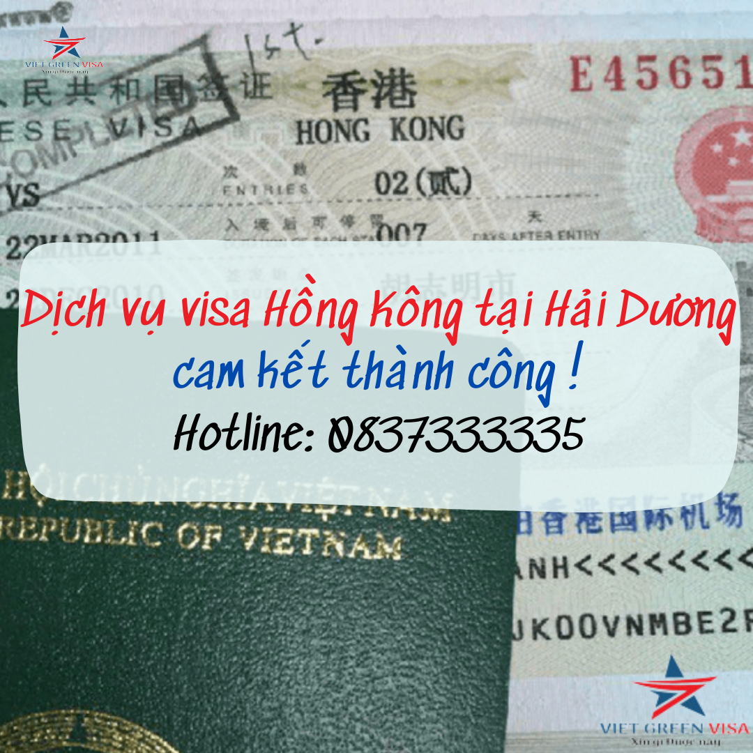 Dịch vụ làm visa Hong Kong tại Hải Dương uy tín