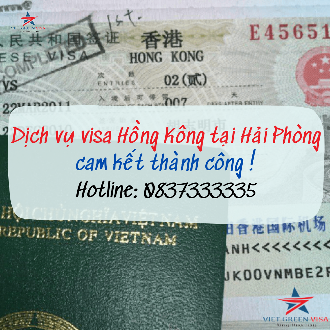 Dịch vụ làm visa Hong Kong tại Hải Phòng giá rẻ