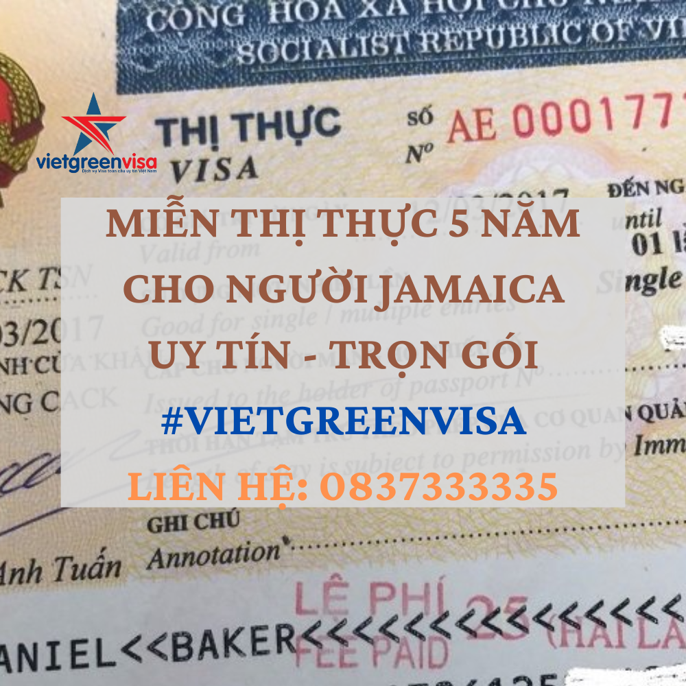 Giấy miễn thị thực, Giấy miễn thị thực cho người Jamaica, Giấy miễn thị thực 5 năm cho quốc tịch Jamaica, Viet Green Visa