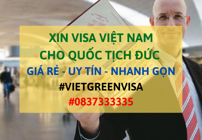 Xin visa Việt Nam cho người Đức, Viet Green Visa, Visa Việt Nam 
