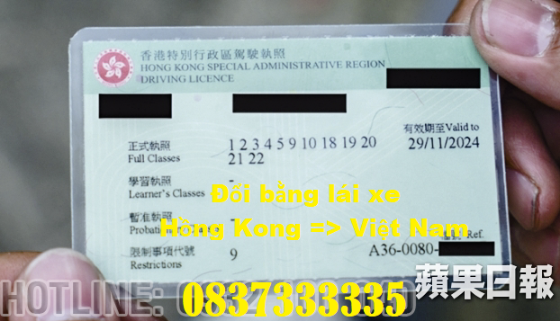 Dịch vụ đổi bằng lái xe Hồng Kông, đổi giấy phép lái xe Hồng Kông, đổi gplx Hồng Kông, đổi bằng lái xe Hồng Kông sang việt nam