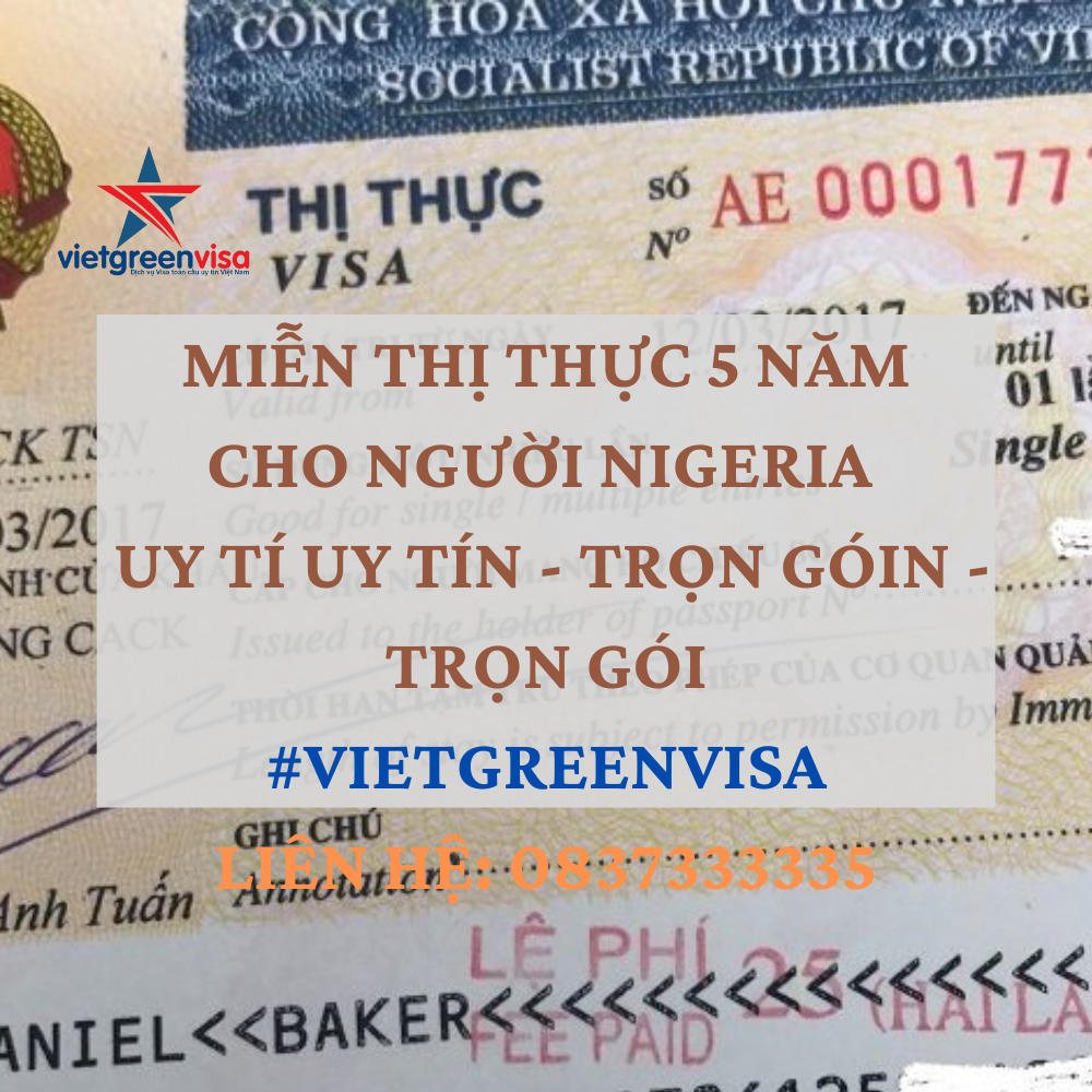 Giấy miễn thị thực, Giấy miễn thị thực cho người Nigeria, Giấy miễn thị thực 5 năm cho quốc tịch Nigeria, Viet Green Visa