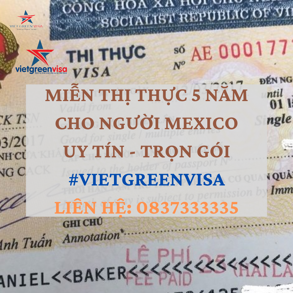 Giấy miễn thị thực, Giấy miễn thị thực 5 năm cho người Mexico, Viet Green Visa